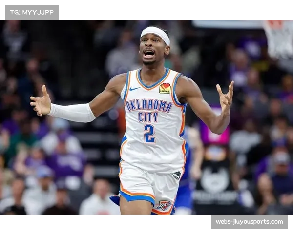 亚历山大40分7篮板11助攻 雷霆稳居联盟榜首战绩耀眼